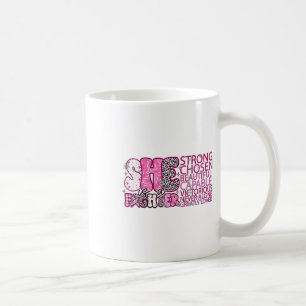 She Is A Fighter Christian Breast Cancer Warrior W Coffee Mug
