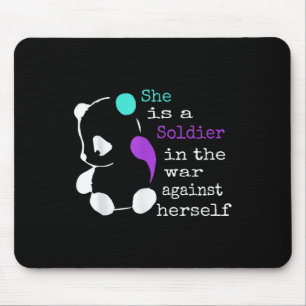 She Is A Soldier Semicolon Gift Suicide Prevention Mouse Pad