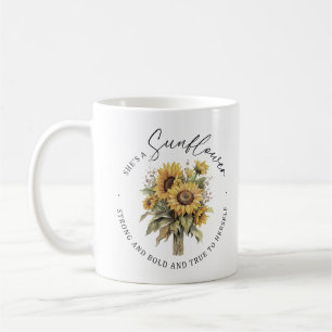 She Is A Sunflower Inspirational Coffee Mug