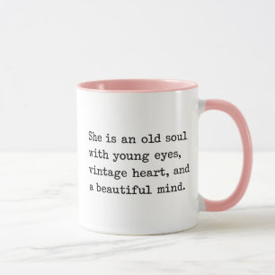 She Is An Old Soul With Young Eyes Vintage Heart  Mug
