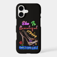 She Is Beautiful Strong Unstoppable