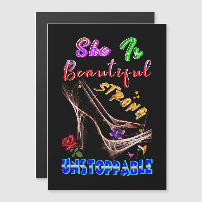 She Is Beautiful Strong Unstoppable (Front/Back)