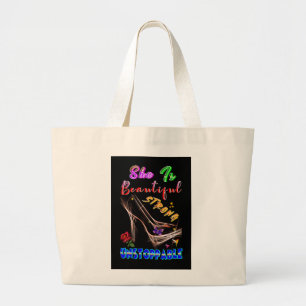She Is Beautiful Strong Unstoppable Large Tote Bag