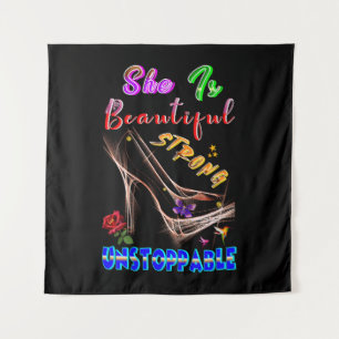 She Is Beautiful Strong Unstoppable Tapestry