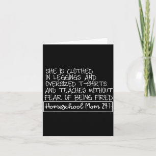 She Is Clothed In Leggings And Oversized Homeschoo Card