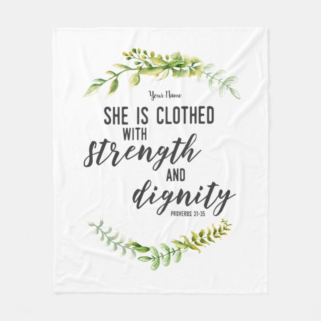 She is Clothed in Strength and Dignity Fleece Blanket (Front)