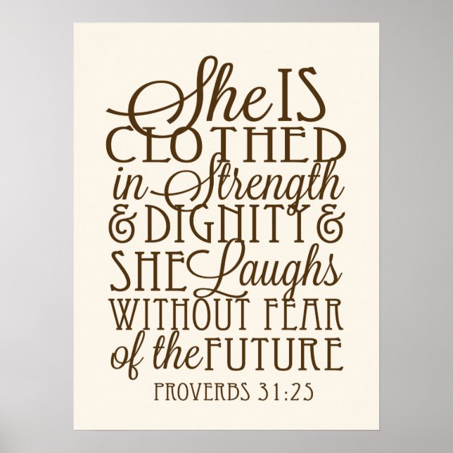 She is Clothed in Strength and Dignity Poster (Front)