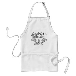 She Is Clothed In Strength And Dignity Proverbs 31 Standard Apron