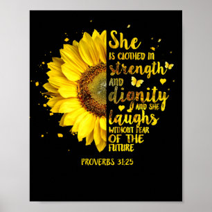She Is Clothed In Strength And Dignity Proverbs Poster