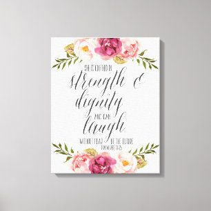 She is clothed in strength and dignity Scripture Canvas Print