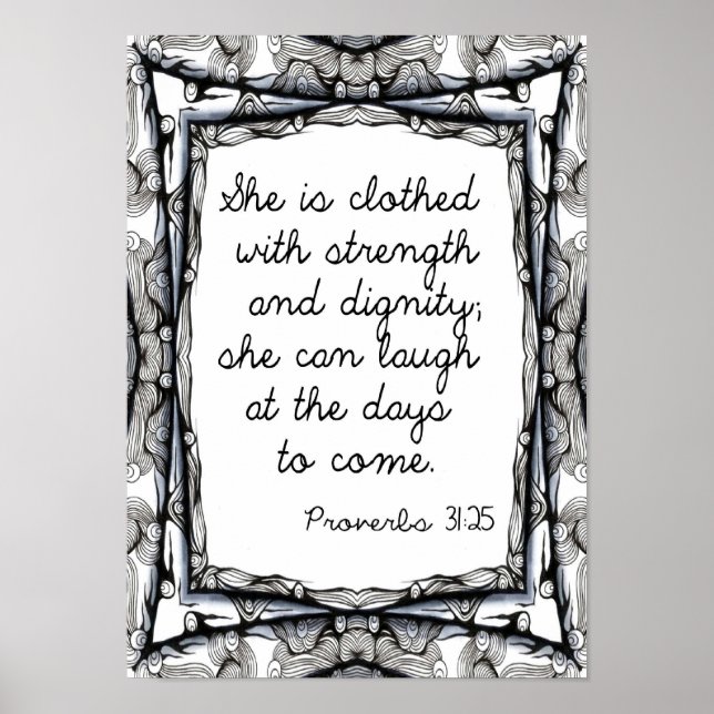 She is clothed with strength and dignity poster (Front)