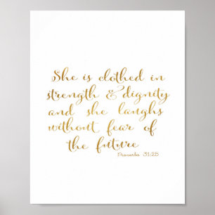 She is clothed with strength and dignity poster