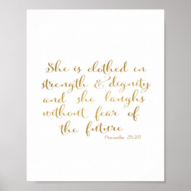 She is clothed with strength and dignity poster (Front)