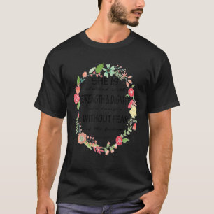 She Is Clothed With Strength Dignity Proverbs 31 2 T-Shirt