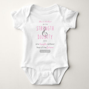 she is clothed with strength & dignity proverbs 31 baby bodysuit