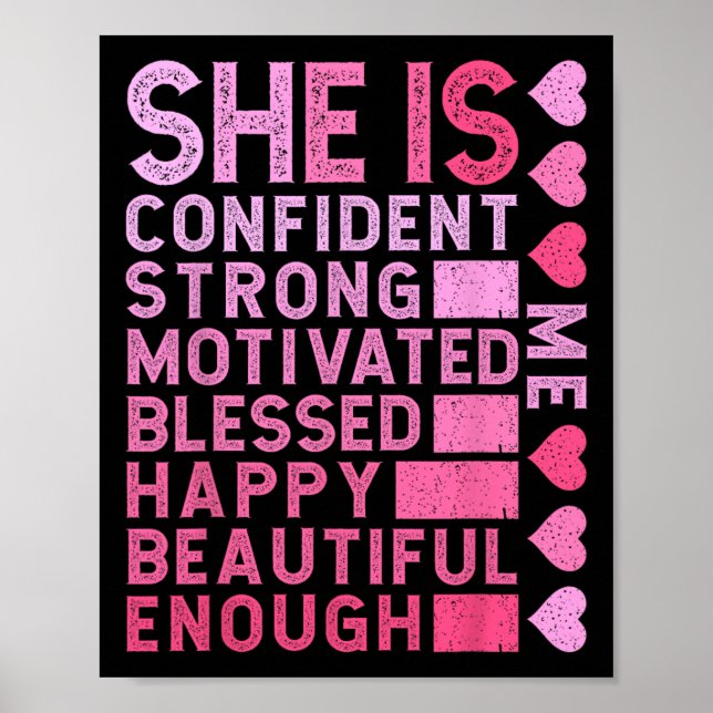 She Is Confident Strong Motivated Happy Beautiful  Poster (Front)