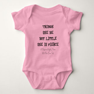 'she is fierce' Shakepeare Quote Baby Bodysuit