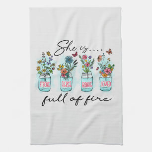 She Is Full of Fire – Vibrant Floral Empowerment Tea Towel