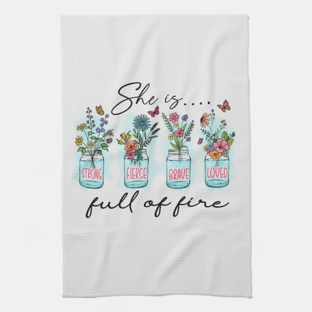 She Is Full of Fire – Vibrant Floral Empowerment Tea Towel (Vertical)