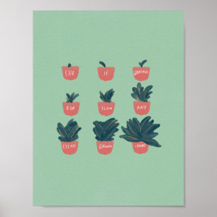 "She is grateful for slow and steady growth" Poster
