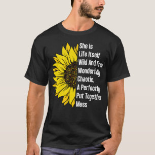 She Is Life ItsWild And Free Sunflower 13 T-Shirt
