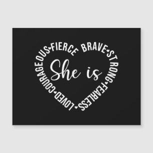 She Is Loved Courageous Fierce Brave Strong Fearle