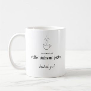 She Is Made Of Coffee Stains And Poetry Bookish Co Mug