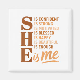 She Is Me Confident Strong Educated Black History Magnet
