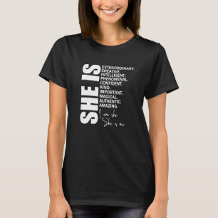 She Is Me I Am She Christian Confident Kind T-Shirt