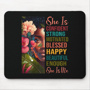 She Is Me Strong Educated Blessed Black History Wo Mouse Pad