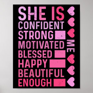 She Is Me Strong Educated Blessed Black History Wo Poster