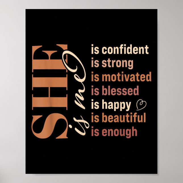 She Is Me Strong Educated Blessed Black History Wo Poster (Front)