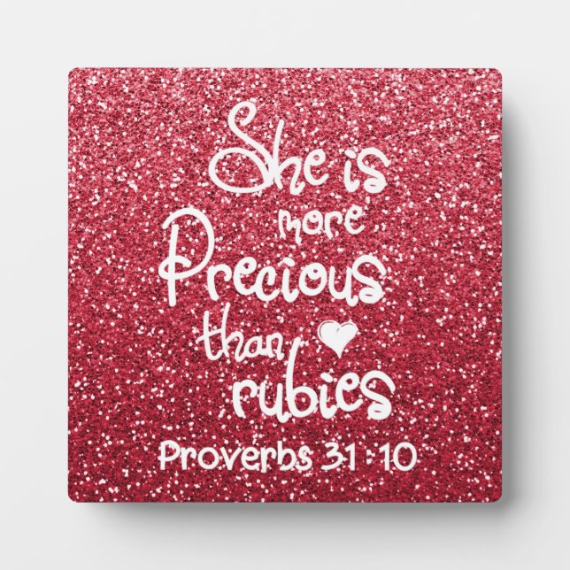 She Is More Precious Than Rubies Proverbs Glitter  Plaque (Front)