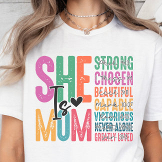 She Is Mum, Christian Verses Mother's Day T-shirt