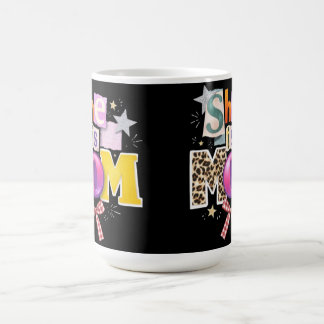 She is mum mama appreciation  coffee mug