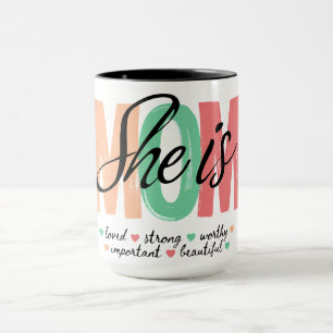 She Is Mum Mug