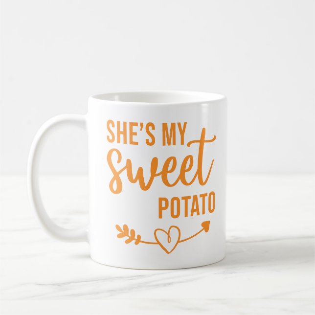 She is my sweet potato  coffee mug (Left)