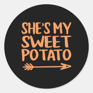 She Is My Sweet Potato I Yam Couples Thanksgiving Classic Round Sticker