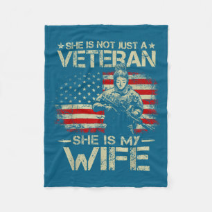 She is not a veteran she is my wife army wife life fleece blanket