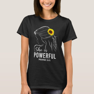 She Is Powerful Bible Verse Religious for Women T-Shirt
