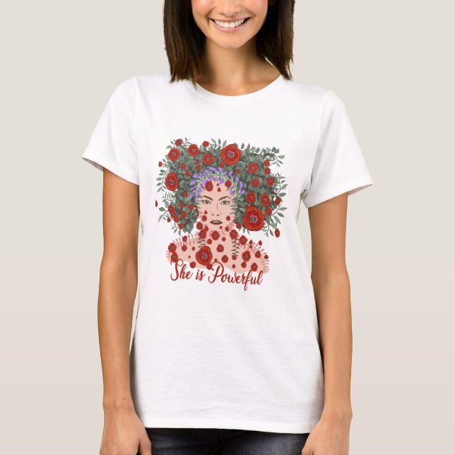 she is powerful T-Shirt (Front)