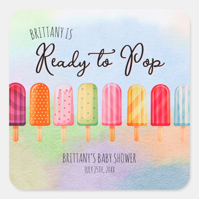 She is Ready to Pop Popsicle Baby Shower  Square Sticker (Front)
