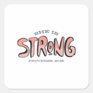 She Is Strong Bible Verse Square Sticker