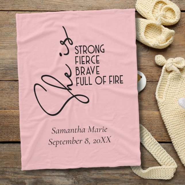 She is Strong Brave Fierce Full Fire Personalised  Fleece Blanket (She is Strong Pink Baby Girl Baby Blanket)