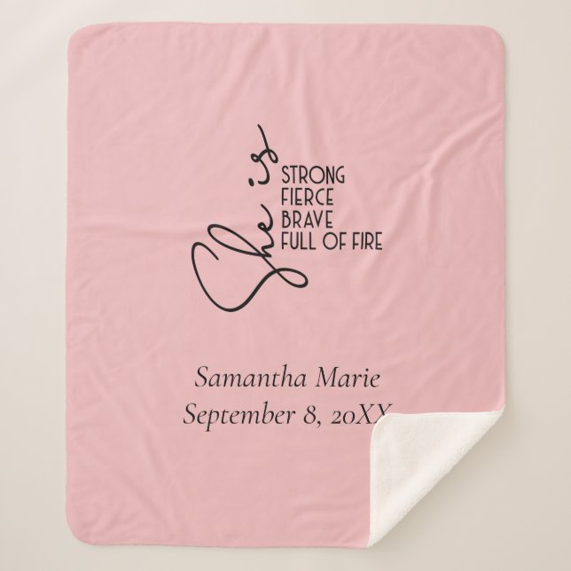 She is Strong Brave Fierce Full Fire Personalised  Sherpa Blanket (Front)