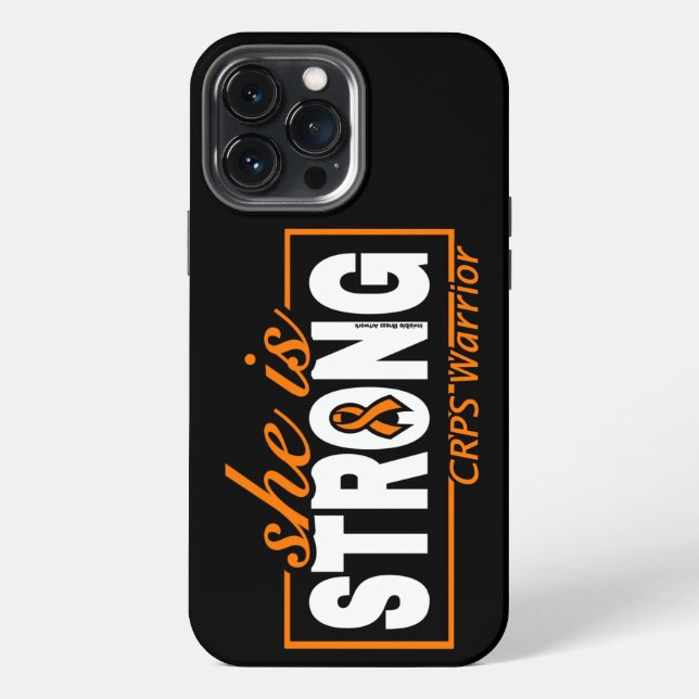 SHE IS STRONG...CRPS iPhone CASE (Back)