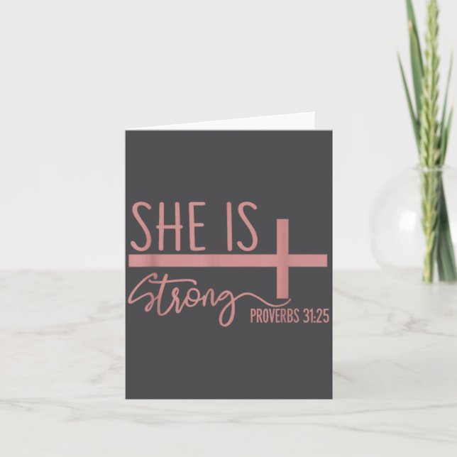 She Is Strong Proverbs 31_25 Shirt  Card (Front)