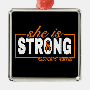 SHE IS STRONG...RSD/CRPS METAL ORNAMENT
