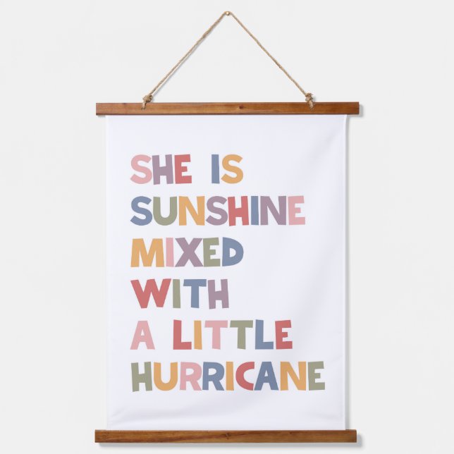 She Is Sunshine Mixed With A Little Hurricane Hanging Tapestry (Front)