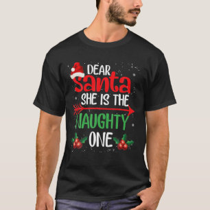 She Is The Naughty One Couples Matching Pajama Set T-Shirt